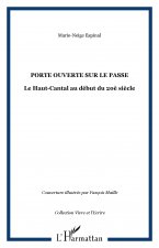 PORTE OUVERTE SUR LE PASSE