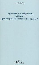 Le paradoxe de la compétitivité en Europe