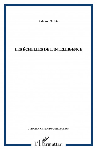 Les échelles de l'intelligence