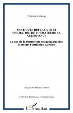 Pratiques réflexives et formation de formateurs en alternance