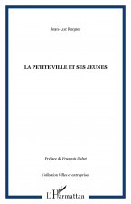 La petite ville et ses jeunes