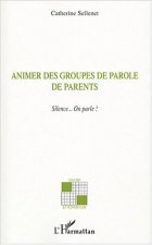 Animer des groupes de parole de parents