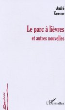 Le parc à lièvres