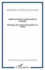 Aménageurs et aménagés en Algérie