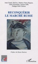 Reconquérir le marché russe