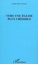 Vers une église plus crédible