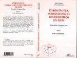 Enseignants, formateurs et recherche(s) en IUFM