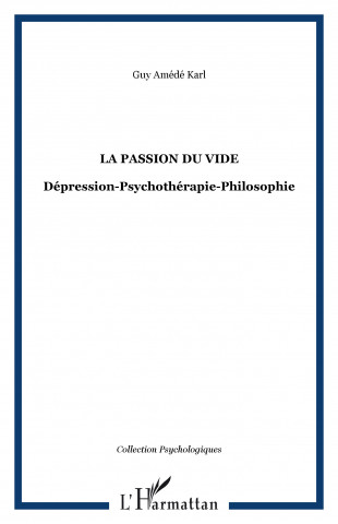 La passion du vide