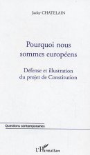 Pourquoi nous sommes européens