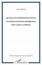 Quand l'Etat discipline l'Ecole