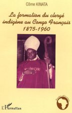 La formation du clergé indigène au Congo Français