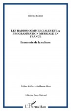 Les radios commerciales et la programmation musicale en France