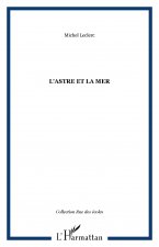 L'Astre et la mer