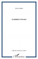 Le risque voyage