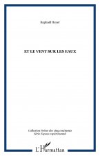 Et le vent sur les eaux