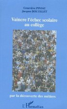 Vaincre l'échec scolaire au collège