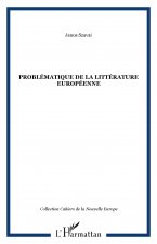 Problématique de la littérature Européenne