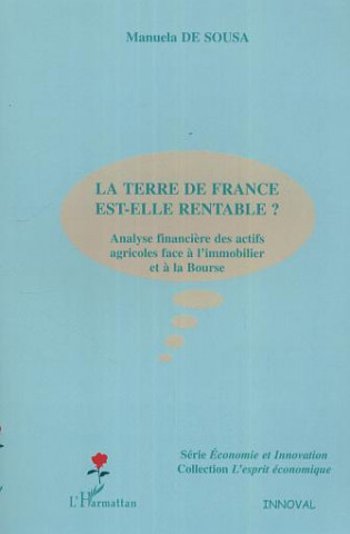 La terre de France est-elle rentable ?