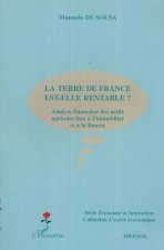 La terre de France est-elle rentable ?