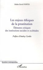Les enjeux éthiques de la prostitution