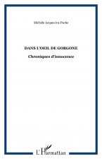 Dans l'oeil de Gorgone