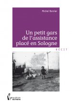 Un petit gars de l'Assistance placé en Sologne