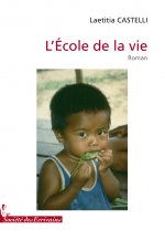 L'école de la vie - roman