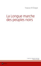 La longue marche des peuples noirs