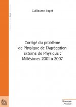 Corrigé du problème de physique de l'agrégation externe de physique - millésimes 2001 à 2007