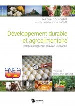 Développement durable et agroalimentaire - partage d'expériences en Basse-Normandie