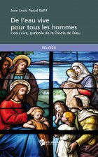 DE L'EAU VIVE POUR TOUS LES HOMMES