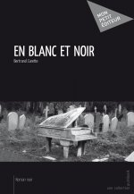 EN BLANC ET NOIR