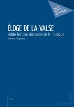 ELOGE DE LA VALSE