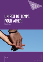 UN PEU DE TEMPS POUR AIMER