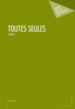 TOUTES SEULES