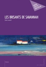 LES BRISANTS DE SAVANNAH