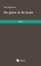 DE GLACE ET DE BUEE