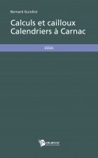 CALCULS ET CAILLOUX - CALENDRIERS  CARNAC