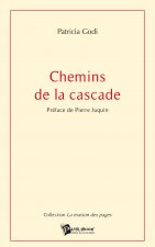 CHEMINS DE LA CASCADE