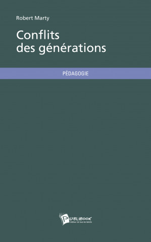 CONFLITS DES GENERATIONS