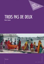 TROIS PAS DE DEUX