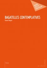 BAGATELLES CONTEMPLATIVES