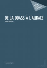 DE LA DDASS A L'AUDACE