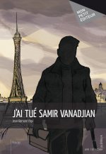 J'AI TUE SAMIR VANADJIAN