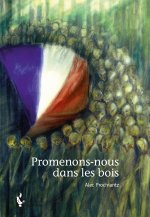 Promenons-nous dans les bois