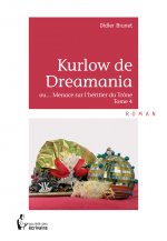 Kurlow de Dreamania ou Menace sur l'héritier du trône