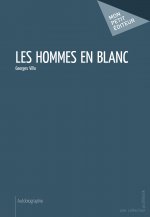 LES HOMMES EN BLANC
