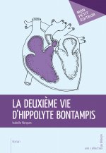LA DEUXIEME VIE D'HIPPOLYTE BONTAMPIS