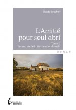 Les secrets de la ferme abandonnée