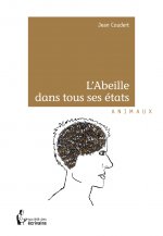 L'abeille dans tous ses états